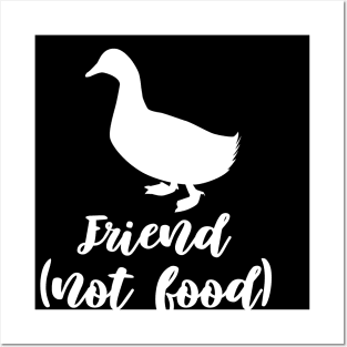 Friend Not Food Posters and Art